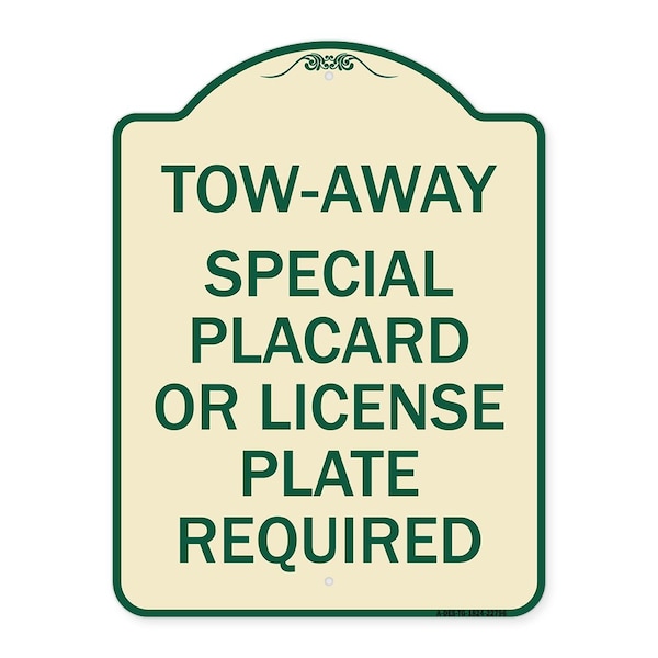 Signmission Tow-Away Special Placard or License Plate Required Heavy-Gauge Aluminum Sign, 24" H, TG-1824-22796 A-DES-TG-1824-22796 - main